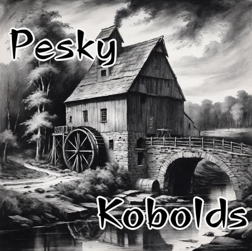 Pesky Kobolds